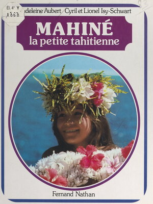 cover image of Mahiné, la petite Tahitienne